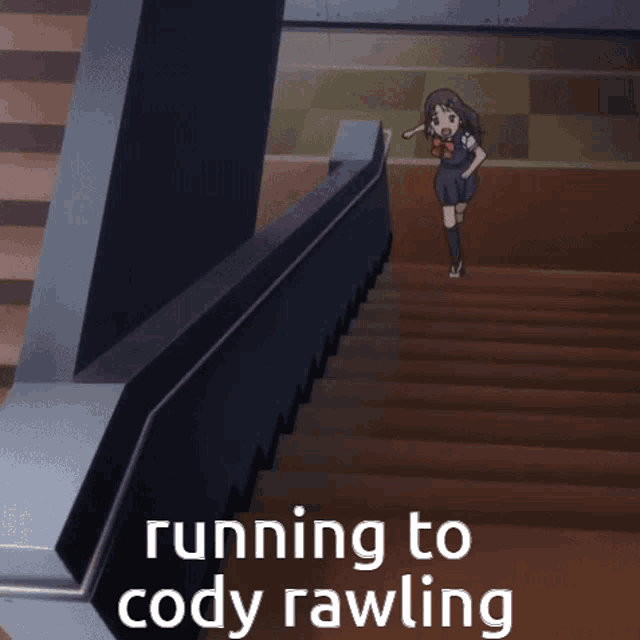 a girl is running up a set of stairs with the words running to cody rawling above her