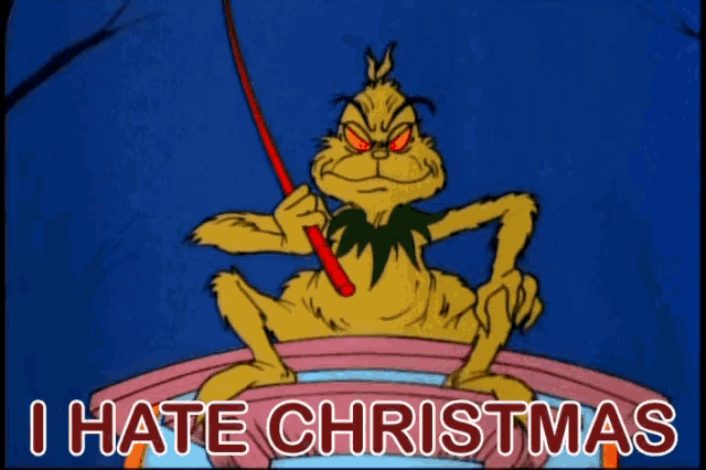 a cartoon of grinch holding a fishing rod with the words i hate christmas below him