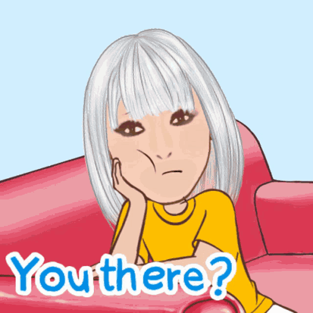 a cartoon of a woman sitting on a couch with the words you there