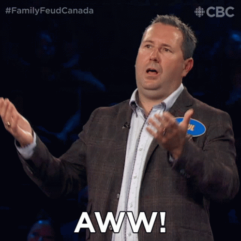 Aww Family Feud Canada GIF - Aww Family Feud Canada Aw Come On GIFs