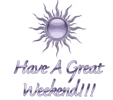 a picture of a purple sun with the words have a great weekend