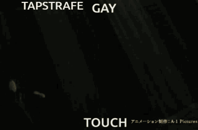 tapstrafe gay touch is written on the bottom of the image