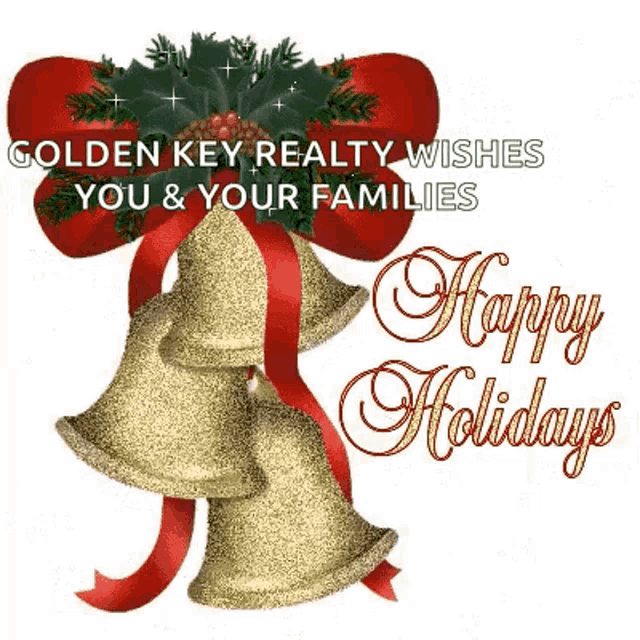 golden key realty wishes you and your families happy holidays with christmas bells and a red bow .