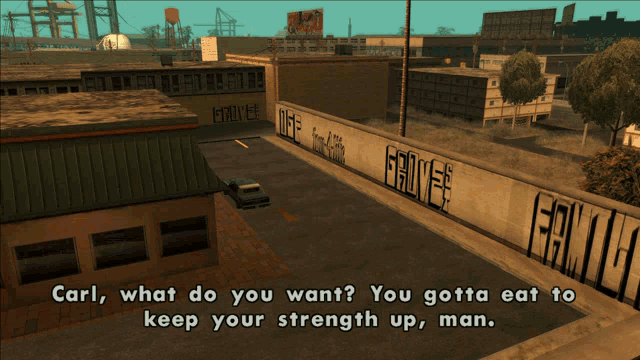 carl what do you want ? you gotta eat to keep your strength up man ..