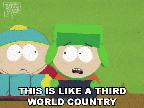 This Is Like A Third World Country Kyle GIF - This Is Like A Third World Country Kyle South Park GIFs