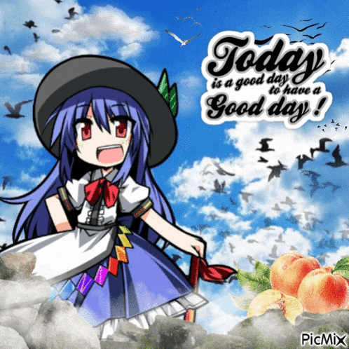 a picture of a girl with the words today is a good day to have a good day on it