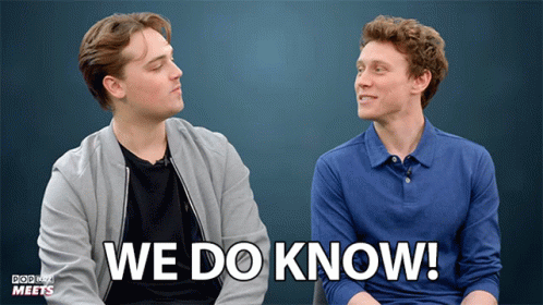 We Do Know Dean Charles Chapman GIF - We Do Know Dean Charles Chapman George Mackay GIFs