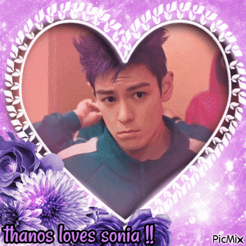 a picture of a man in a heart shaped frame with the words thanos loves sonia