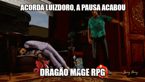 a video game scene with the words acorda luizdoro a pausa acabou