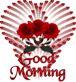a good morning greeting card with roses and hearts