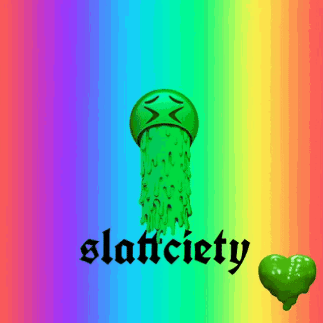 Slattciety Kammunity GIF - Slattciety Kammunity Slime GIFs