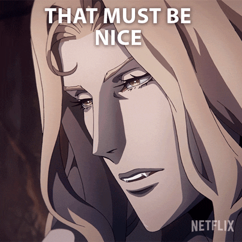 That Must Be Nice Alucard GIF - That Must Be Nice Alucard Castlevania GIFs