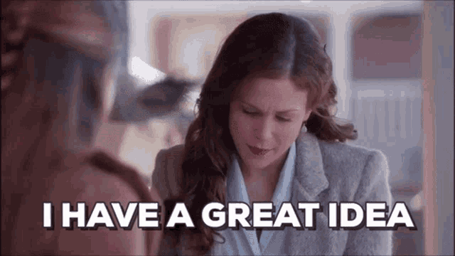 a woman says i have a great idea in front of another woman