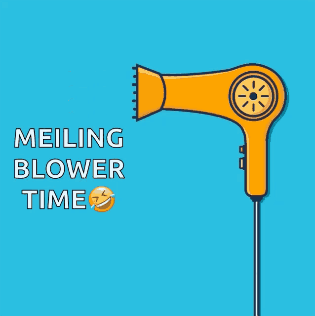an illustration of a hair dryer with the words " meiling blower time "