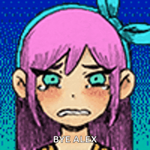 a drawing of a girl with pink hair and blue eyes crying and saying `` bye alex '' .