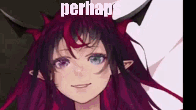 a close up of a girl with horns on her head and the words `` perhaps '' written on the bottom .