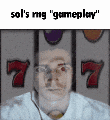 a man 's face is behind a slot machine with the words sol 's rng " gameplay "