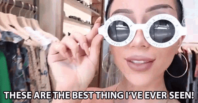 a woman is wearing a pair of white sunglasses and says `` these are the best thing i 've ever seen '' .