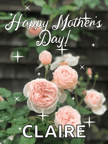 a happy mother 's day card with claire 's name on it