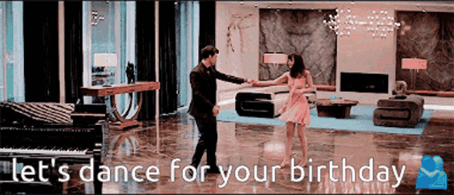 a man and a woman are dancing in a living room with the words let 's dance for your birthday below them