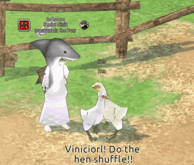 a shark and a chicken in a video game with the words vinicior do the hen shuffle on the bottom