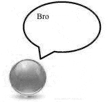 a speech bubble with the word bro coming out of it and a ball .