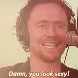 You Trust Them If They Say You Look Good. GIF - Tom Hiddleston Damn You Look Sexy GIFs
