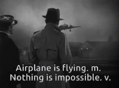 Airplane Nothing Is Impossible GIF - Airplane Nothing Is Impossible GIFs