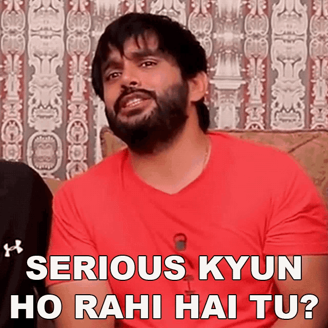Serious Kyun Ho Rahi Hai Tu Lokesh Bhardwaj GIF