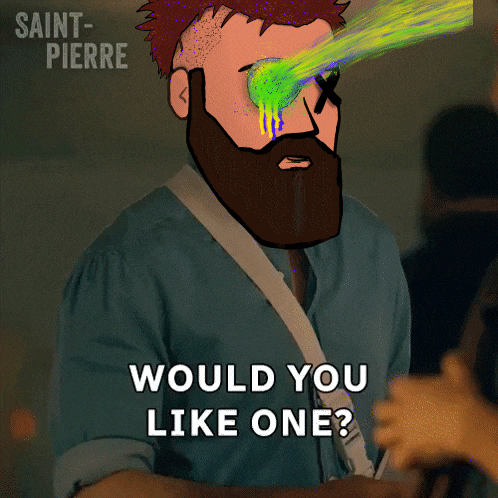 a cartoon of a man with a beard and a green eye says would you like one