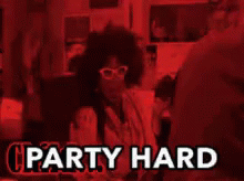Party Party Hard GIF - Party Party Hard Party Time GIFs