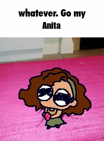 a cartoon girl is standing on a pink rug with the words " whatever go my anita "