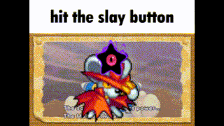 a picture of a cartoon character with the words hit the slay button