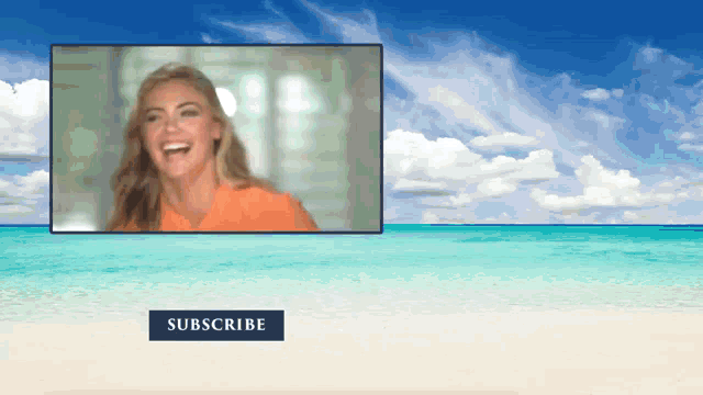 a screen shows a woman laughing in front of the ocean and a button that says subscribe