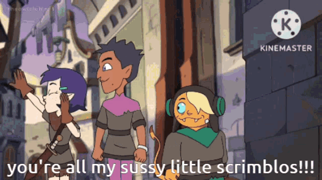 a cartoon says you 're all my sussy little scrimblos !!!