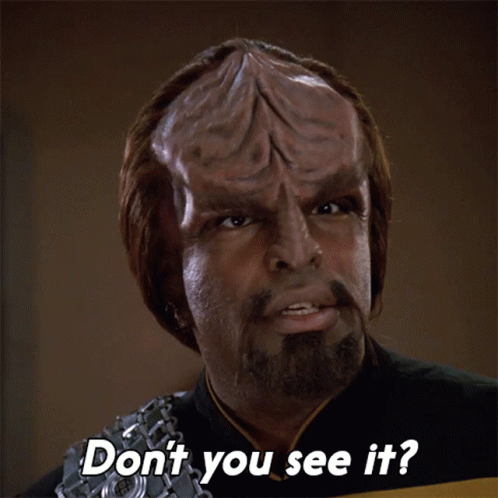 Dont You See It Worf GIF - Dont You See It Worf Star Trek GIFs