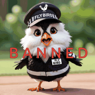 a bird with a hat that says fly bird is banned