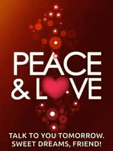 Peace And Love Talk To You Tomorrow GIF - Peace And Love Talk To You Tomorrow Sweet Dreams GIFs