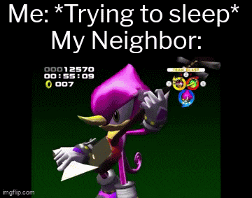a screenshot of a video game with the words me trying to sleep my neighbor .