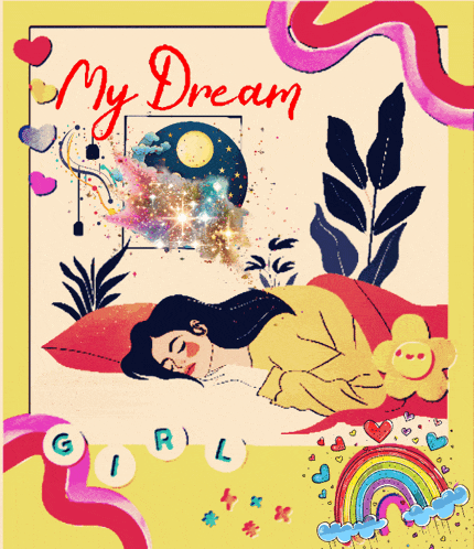 an illustration of a woman sleeping with the words " my dream girl " underneath