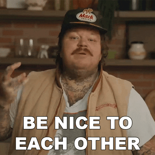 Be Nice To Each Other Matty Matheson GIF - Be Nice To Each Other Matty Matheson Cookin Somethin GIFs