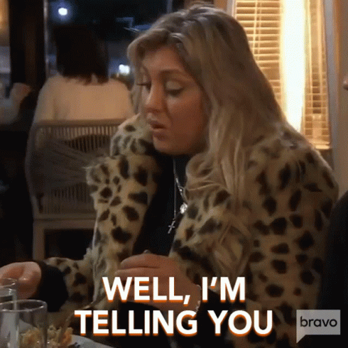 Well Im Telling You Real Housewives Of Orange County GIF