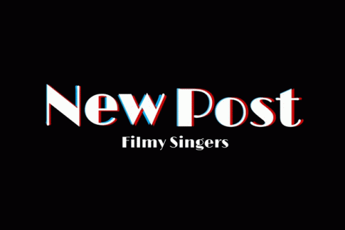 Filmy Singers Filmy Singers Gif GIF - Filmy Singers Filmy Singers Gif Filmy Singers New Post GIFs