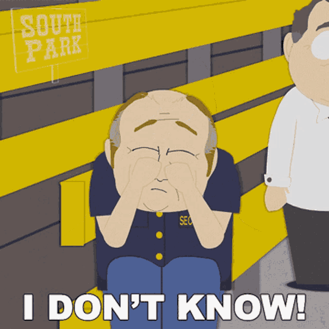 I Dont Know South Park GIF - I Dont Know South Park S9e13 GIFs