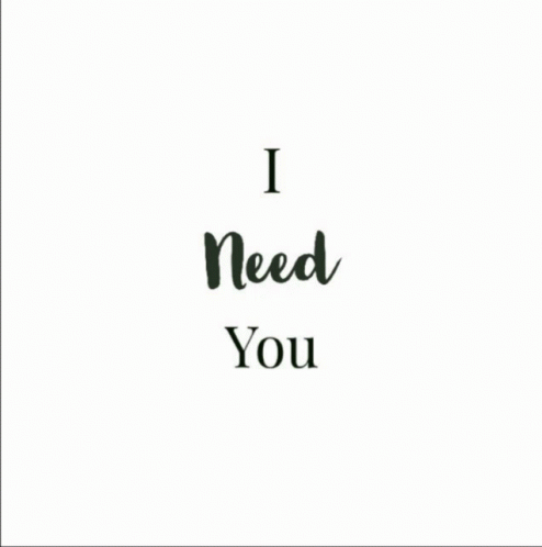 Love Need You GIF - Love Need You Want You GIFs
