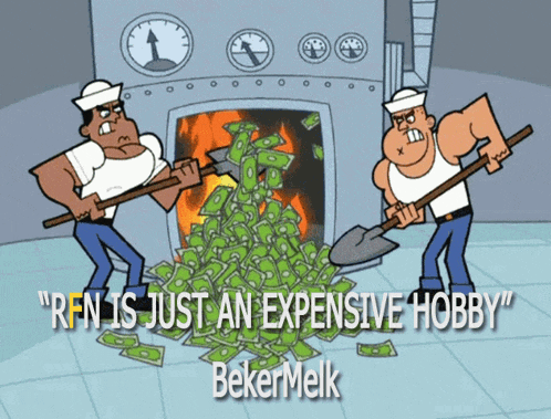 a cartoon of two men with shovels in front of a pile of money that says rfn is just an expensive hobby