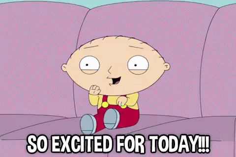 So Excited For Today! - Family Guy GIF - Family Guy Stewie Griffin So Excited For Today GIFs