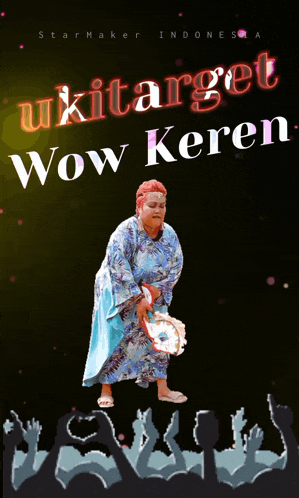 a poster for ukitarget wow keren shows a woman holding a tambourine
