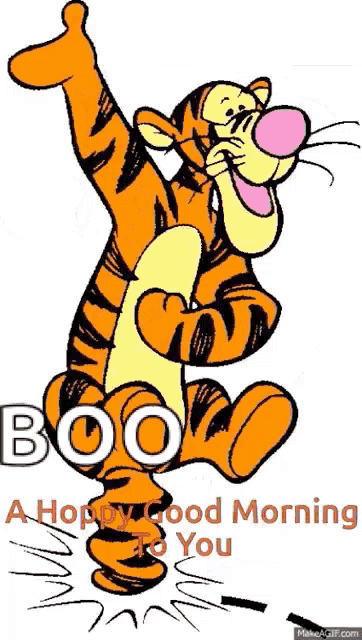 a cartoon of tigger giving a thumbs up with the words boo a happy good morning to you below him
