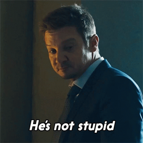 Hes Not Stupid Mike Mclusky GIF - Hes Not Stupid Mike Mclusky Jeremy Renner GIFs